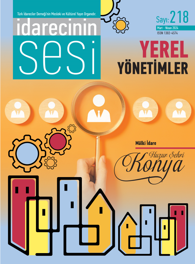 İdarecinin Sesi Dergisi 218. sayı Mart - Nisan 2024